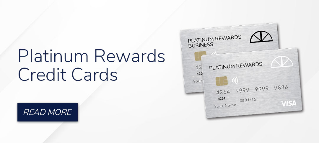 Your holiday shopping BFF! Our Platinum Rewards Credit Cards.