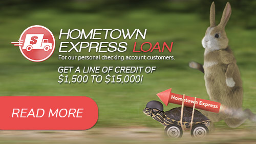 Get a line of credit of $1,500 - $15,000! Hometown Express Loan