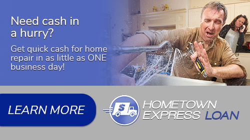 Get quick cash for any purpose in as little as one business day. Hometown Express Loan