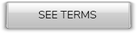 SEE TERMS button